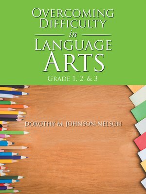 cover image of Overcoming Difficulty in Language Arts